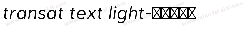 transat text light字体转换